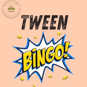 TWEEN BINGO